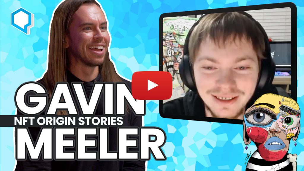 Gavin Meeler NFT Artist Origin Story - Starting Now with Jeff Sarris