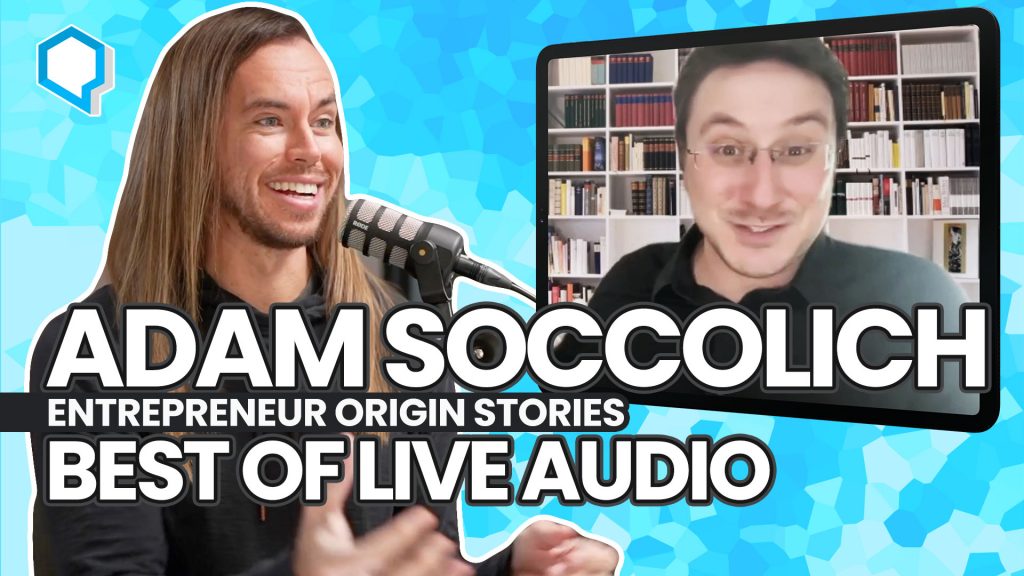 Origin Story: Adam Soccolich from The Best of Live Audio - Starting Now with Jeff Sarris